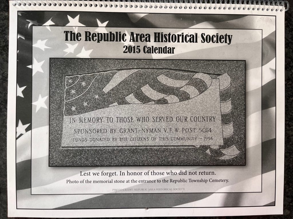The Republic Area Historical Society 2015 Calendar - Memorial Stone