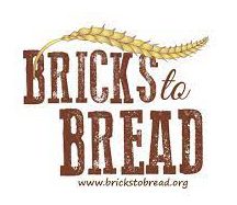 Bricks to Bread