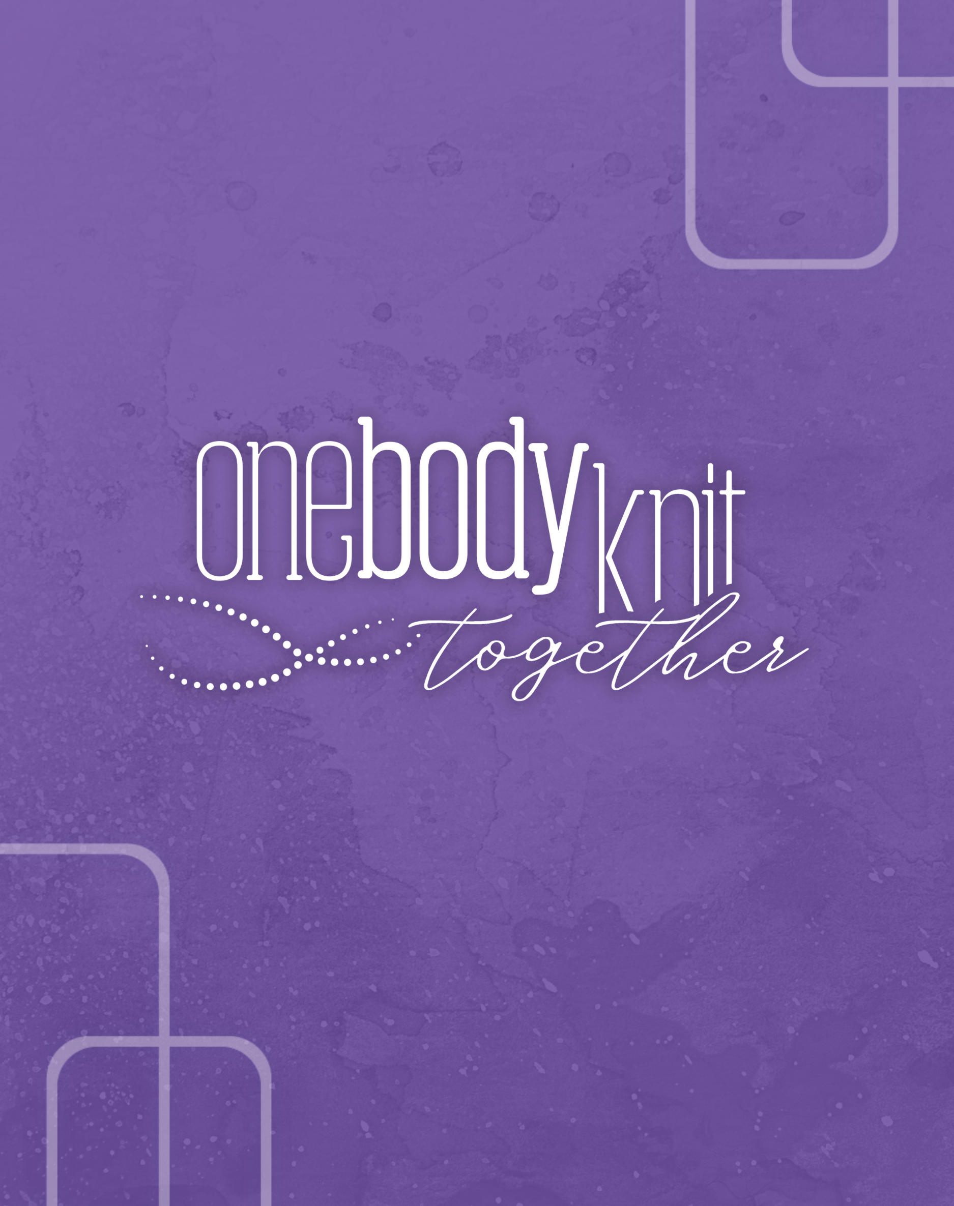 One Body Knit Together